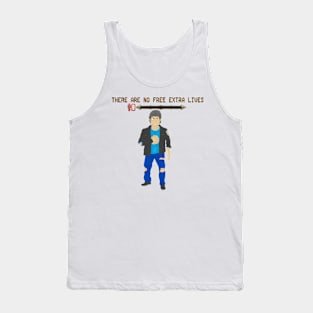 There are no free extra lives Tank Top